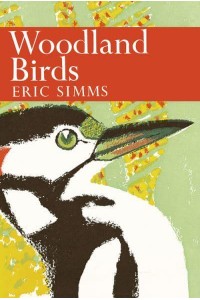 Woodland Birds - Collins New Naturalist Library