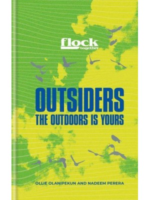 Flock Together - Outsiders