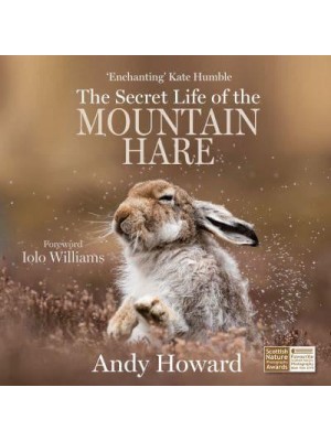 The Secret Life of the Mountain Hare