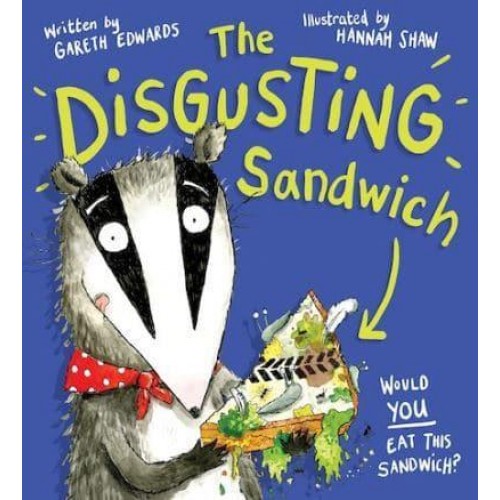 The Disgusting Sandwich