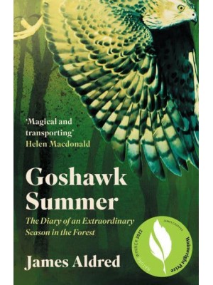 Goshawk Summer A New Forest Season Unlike Any Other