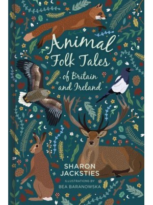 Animal Folk Tales of Britain and Ireland