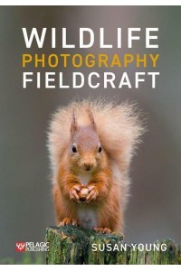 Wildlife Photography Fieldcraft