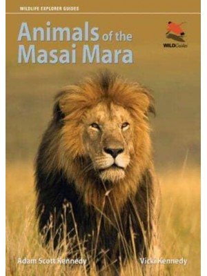 Animals of the Masai Mara - Wildlife Explorer Guides