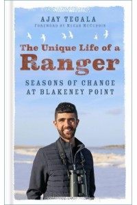 The Unique Life of a Ranger Seasons of Change on Blakeney Point