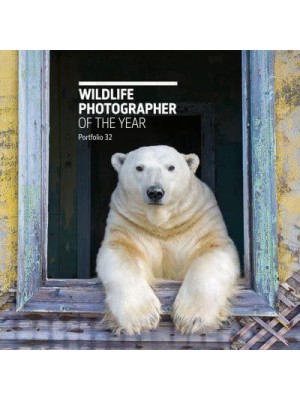 Wildlife Photographer of the Year: Portfolio 32 - Wildlife Photographer of the Year