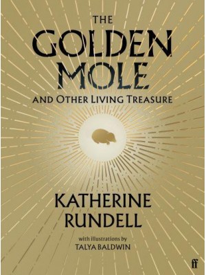 The Golden Mole And Other Living Treasure