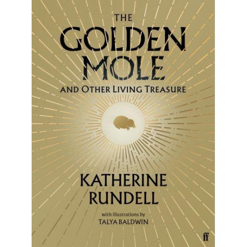 The Golden Mole And Other Living Treasure