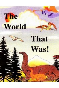 The World That Was