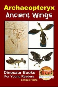 Archaeopteryx Ancient Wings
