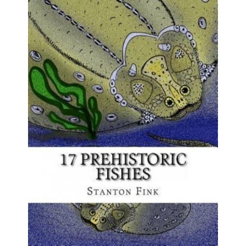 17 Prehistoric Fishes Everyone Should Know About