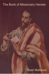 The Book of Missionary Heroes