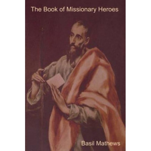 The Book of Missionary Heroes