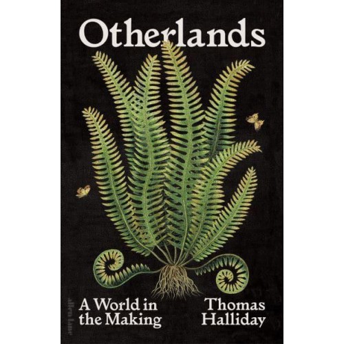 Otherlands A World in the Making