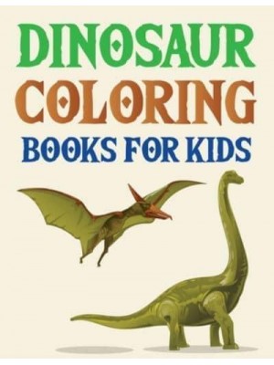 Dinosaur Coloring Books For Kids Dinosaur Coloring Book For Adults