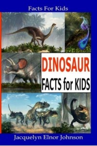 Fun Dinosaur Facts For Kids