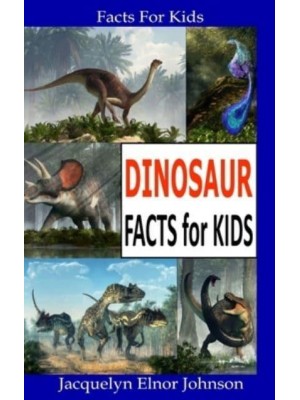 Dinosaur Facts for Kids