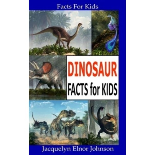Dinosaur Facts for Kids