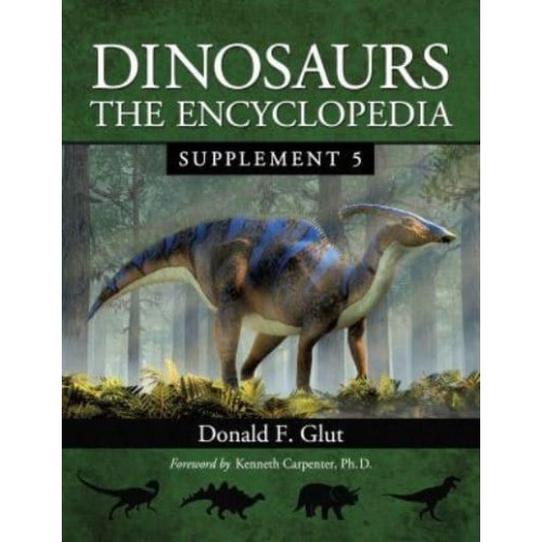 Dinosaurs Supplement 5 The Encyclopedia