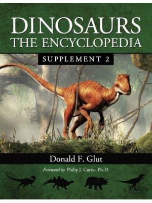 Dinosaurs Supplement 2 The Encyclopedia