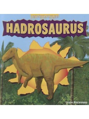Hadrosaurus - Dinosaurs Ruled!