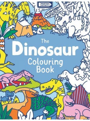 The Dinosaur Colouring Book