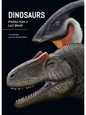 Dinosaurs Profiles from a Lost World