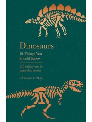 Dinosaurs 10 Things You Should Know
