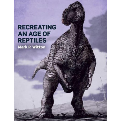 Recreating an Age of Reptiles