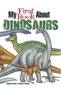 My First Book About Dinosaurs Color and Learn