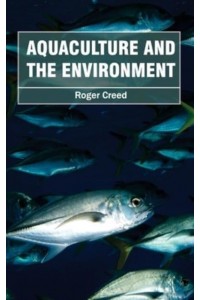 Aquaculture and the Environment