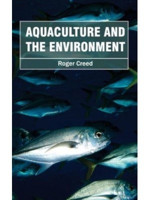 Aquaculture and the Environment