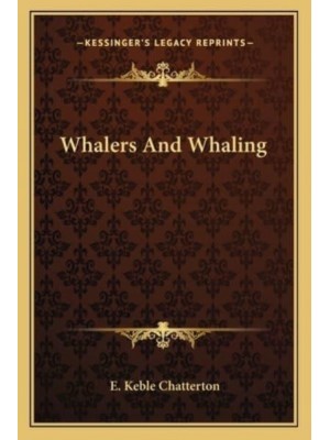 Whalers and Whaling