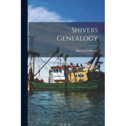 Shivers Genealogy