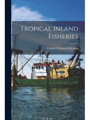 Tropical Inland Fisheries