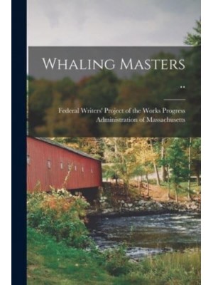 Whaling Masters ..
