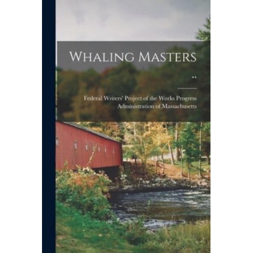 Whaling Masters ..