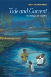Tide and Current Fishponds of Hawai'i
