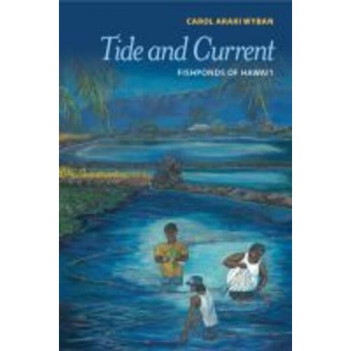 Tide and Current Fishponds of Hawai'i