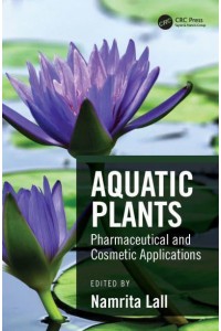 Aquatic Plants Pharmaceutical and Cosmetic Applications?