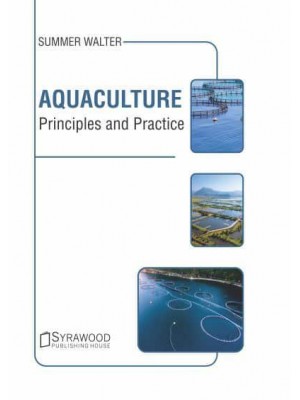 Aquaculture: Principles and Practice