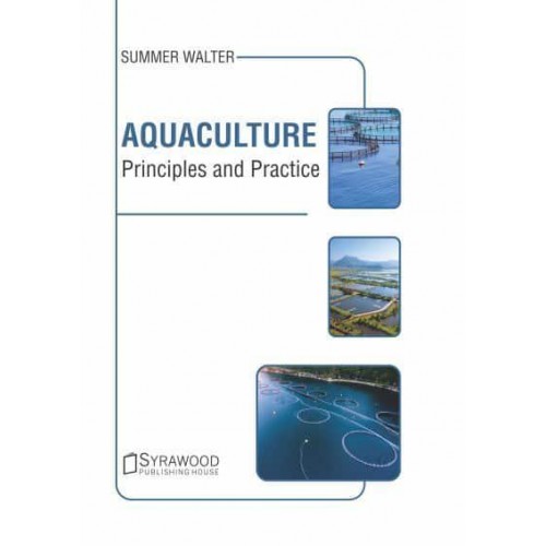 Aquaculture: Principles and Practice