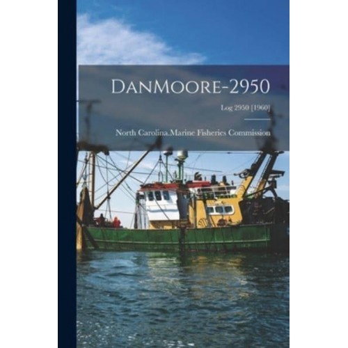DanMoore-2950; Log 2950 [1960]