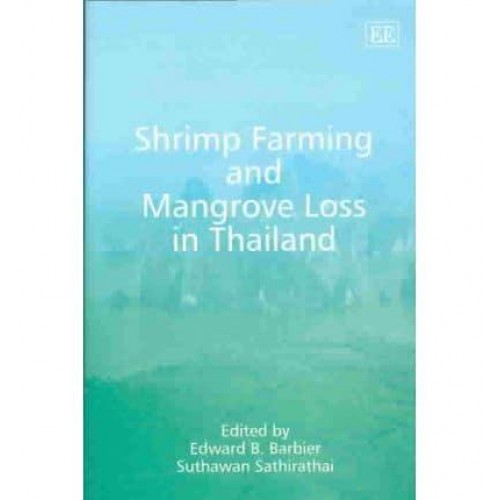 Shrimp Farming and Mangrove Loss in Thailand