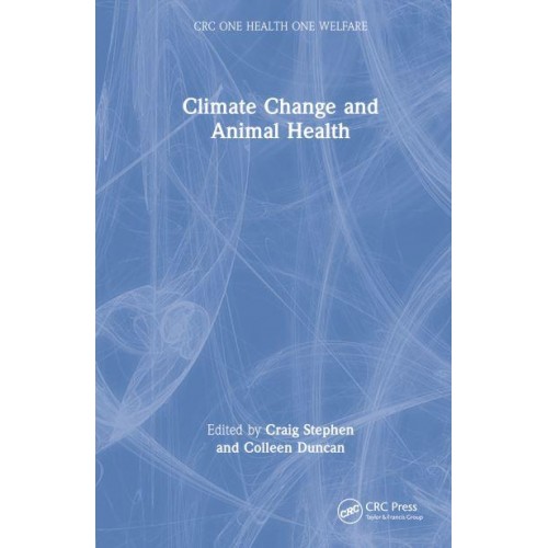 Climate Change and Animal Health - CRC One Health One Welfare