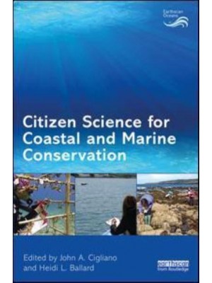 Citizen Science for Coastal and Marine Conservation - Earthscan Oceans