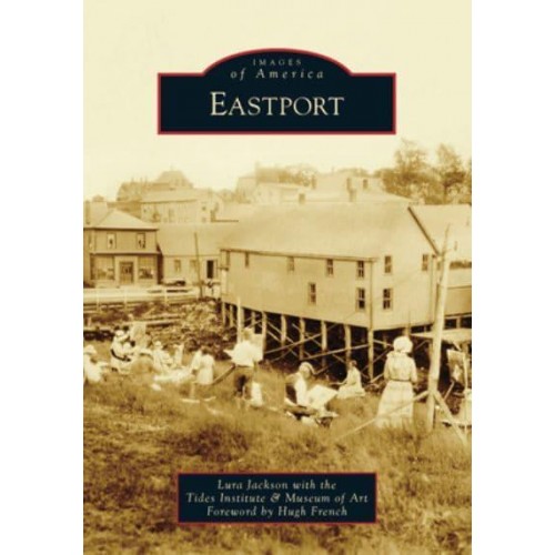 Eastport - Images of America