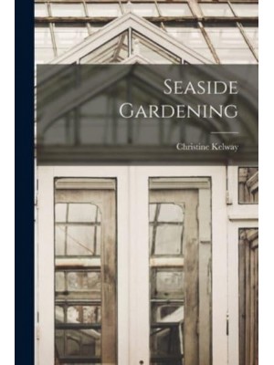 Seaside Gardening