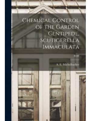 Chemical Control of the Garden Centipede, Scutigerella Immaculata; B548