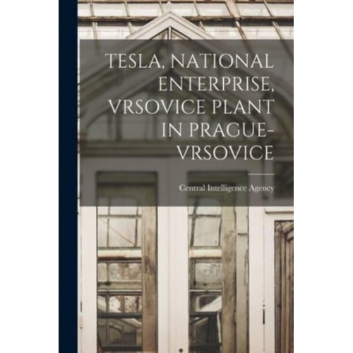 Tesla, National Enterprise, Vrsovice Plant in Prague-Vrsovice